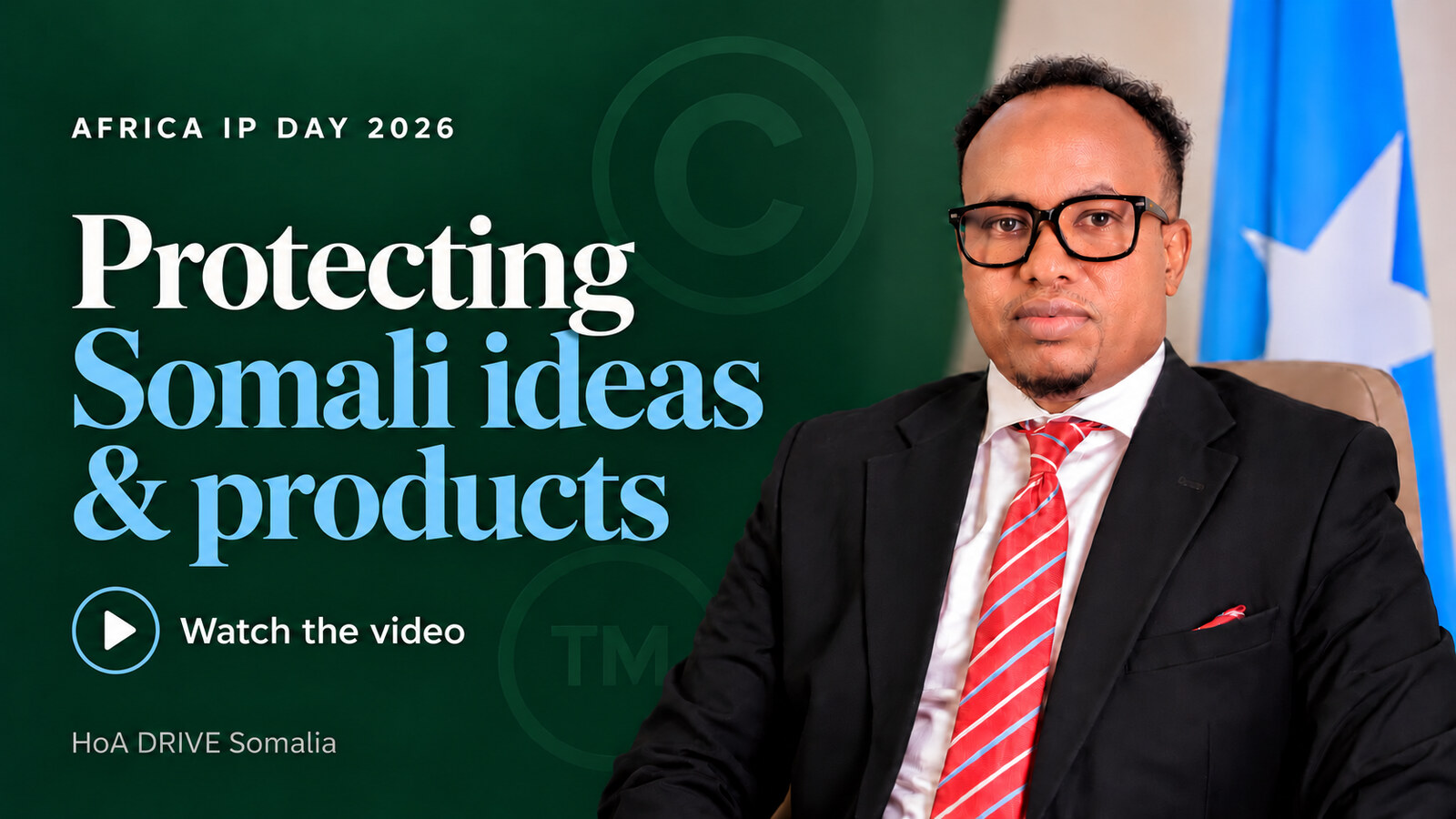 Africa IP Day 2026: Protecting Somali ideas and products. Watch the video.